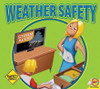 Weather Safety (Safety First)