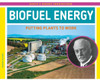 Biofuel Energy: Putting Plants To Work (Earth's Energy Innovations)