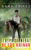 La Prisionera De Los Krinar (Spanish Edition)
