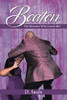 Beaten: The Monster Who Loved Me? - Paperback