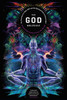 The God Molecule: 5-Meo-Dmt And The Spiritual Path To The Divine Light