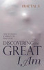 Discovering The Great I Am: One WomanS Journey To Find God