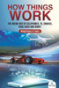 How Things Work: The Inside Out Of Cellphones, Tv, Drones, Race Cars And More! Machinery & Tools