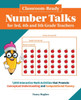 Classroom-Ready Number Talks For Third, Fourth And Fifth Grade Teachers: 1000 Interactive Math Activities That Promote Conceptual Understanding And Computational Fluency (Books For Teachers)