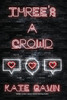Three's A Crowd