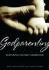 Godparenting: Nurturing The Next Generation