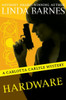 Hardware (The Carlotta Carlyle Mysteries)