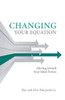 Changing Your Equation