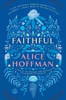 Faithful: A Novel