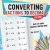 Converting Fractions To Decimals Volume I - Math 5Th Grade Children's Fraction Books