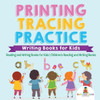 Printing Tracing Practice - Writing Books For Kids - Reading And Writing Books For Kids Children's Reading And Writing Books