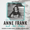 Anne Frank And Her Diary - Biography Of Famous People Children's Biography Books
