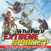 What Are Extreme Sports? Sports Book Age 8-10 Children's Sports & Outdoors