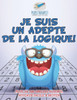 Je Suis Un Adepte De La Logique ! | Plus De 340 Grilles Sudoku, Niveaux Facile a Moyen (French Edition)