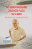 The Thought Provoking Crossword Puzzle For Seniors | 70 Puzzles For Your Crossword Collection