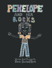 Penelope And Her Rocks: A Story About Accepting Yourself