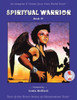 Spiritual Warrior: Imagine And Create Your Own World