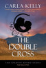 The Double Cross (The Spanish Brand Series Book 1)