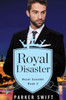 Royal Disaster (Royal Scandal, 2)