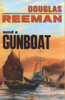 Send A Gunboat (The Modern Naval Fiction Library)