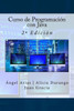 Curso De Programación Con Java: 2ª Edición (Spanish Edition)