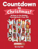 Countdown To Christmas! 60 Days To The Holiday Coloring Book 8 Year Old