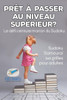 Prêt a Passer Au Niveau Superieur ? Le Defi Ceinture Marron Du Sudoku | Sudoku Samouraï | 240 Grilles Pour Adultes (French Edition)