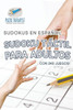 Sudoku Tactil Para Adultos | Sudokus En Espanol |Con 240 Juegos! (Spanish Edition)