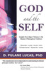God And The Self: Insights From Major Thinkers In The Western Philosophical Tradition