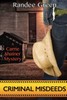 Criminal Misdeeds (A Carrie Shatner Mystery)