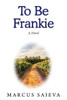 To Be Frankie