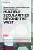 Multiple Secularities Beyond The West (Religion And Its Others)