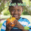 I Eat Well (Healthy Me)