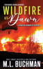 Wildfire At Dawn: A Wildfire Smokejumper Romantic Suspense (Firehawks Smokejumpers)