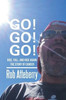Go! Go! Go! : Rise, Fall, And Rise Again