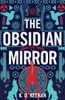 The Obsidian Mirror (Gods Of The New World, 1)