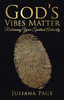 GodS Vibes Matter