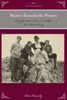 Maine's Remarkable Women: Daughters, Wives, Sisters, And Mothers Who Shaped History (Remarkable American Women)