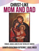 Christ-Like Mom And Dad