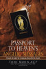 Passport To Heaven?S Angelic Messages: A Hands-On Guide For Communicating With The Angels