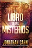 El Libro De Los Misterios / The Book Of Mysteries (Spanish Edition)