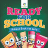 Ready For School Activity Book For Girls