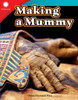 Making A Mummy (Smithsonian Readers)