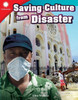 Saving Culture From Disaster (Smithsonian Readers)