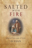 Salted With Fire: Behold The Lamb Of God