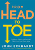 From Head To Toe: Prophetic Prayers And Blessings That Cover Your Whole Being