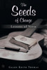 The Seeds Of Change: Lessons Of Verse