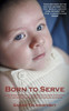 Born To Serve