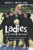 Ladies, It Is Time To Get Smart