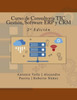 Curso De Consultoría Tic. Gestión, Software Erp Y Crm: 2ª Edición (Spanish Edition)